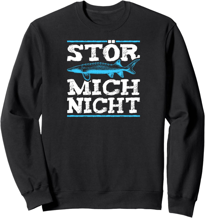 Stör Mich Nicht Lustiges Angler Sweatshirt