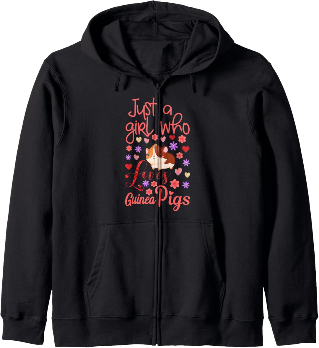 Girls Guinea Pig Cute Gift Just A Girl Who Loves Guinea Pigs Kapuzenjacke