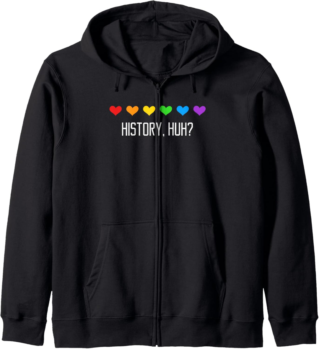 History, Huh? T-Shirt mit Regenbogenherzen LGBT RWRB Kapuzenjacke