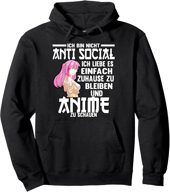 Anime Otaku Weeb Ich bin nicht Anti Social Manga Lustig Pullover Hoodie