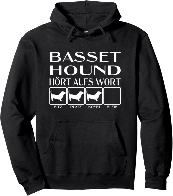 Basset Hound - Hört aufs Wort, Hunde, lustiges Basset Hound Pullover Hoodie